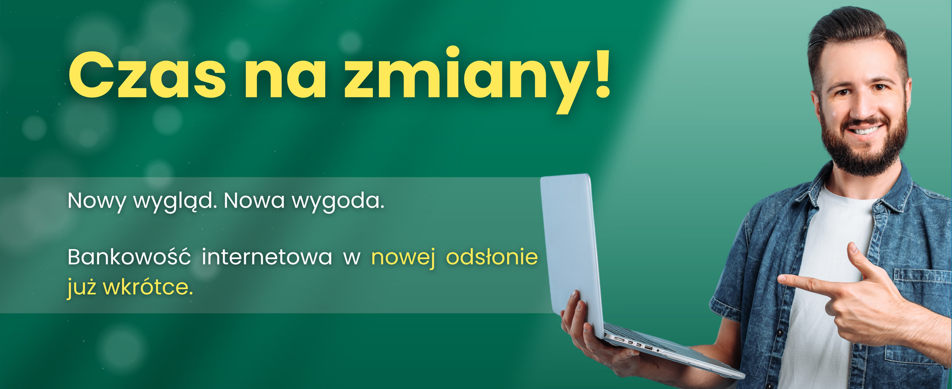 Zmieniamy się dla Ciebie!